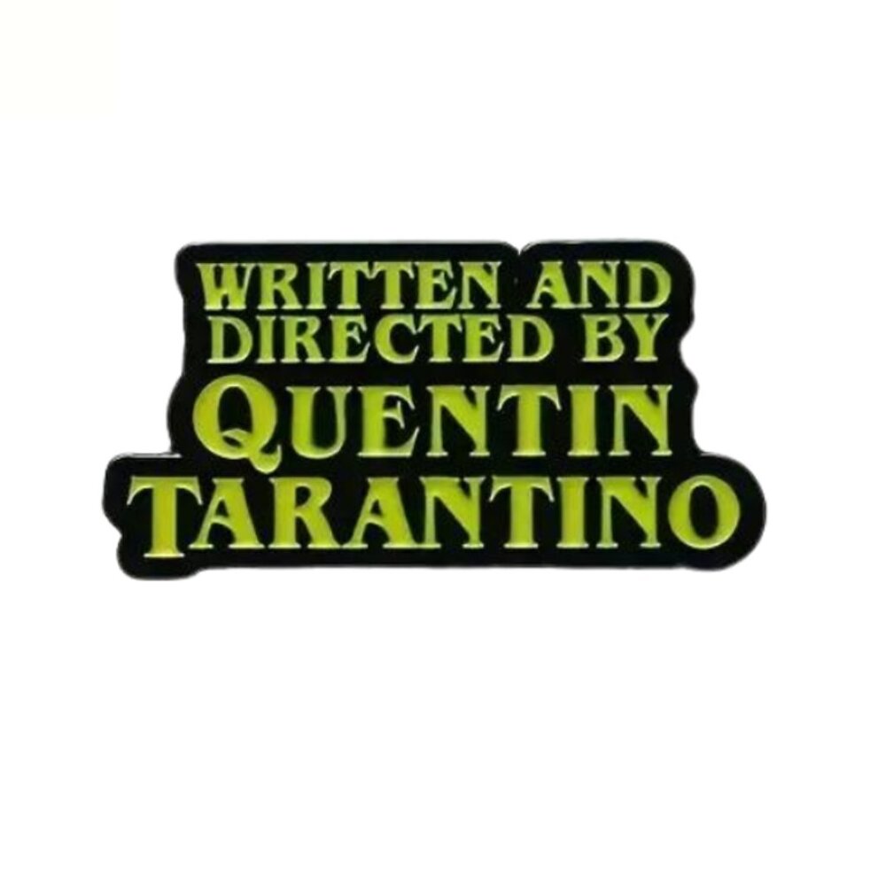 Written and Directed by Quentin Tarantino Enamel Pin - Iconic Movie Director Fan